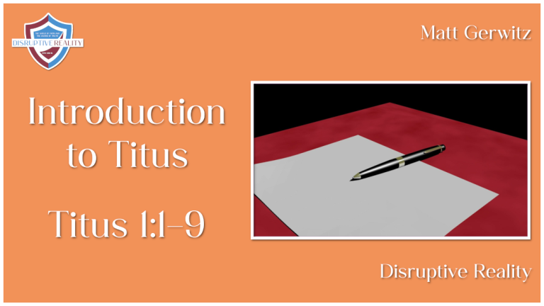 Introduction to Titus – Titus 1:1-9