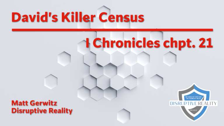 David’s Killer Census – I Chron. 21